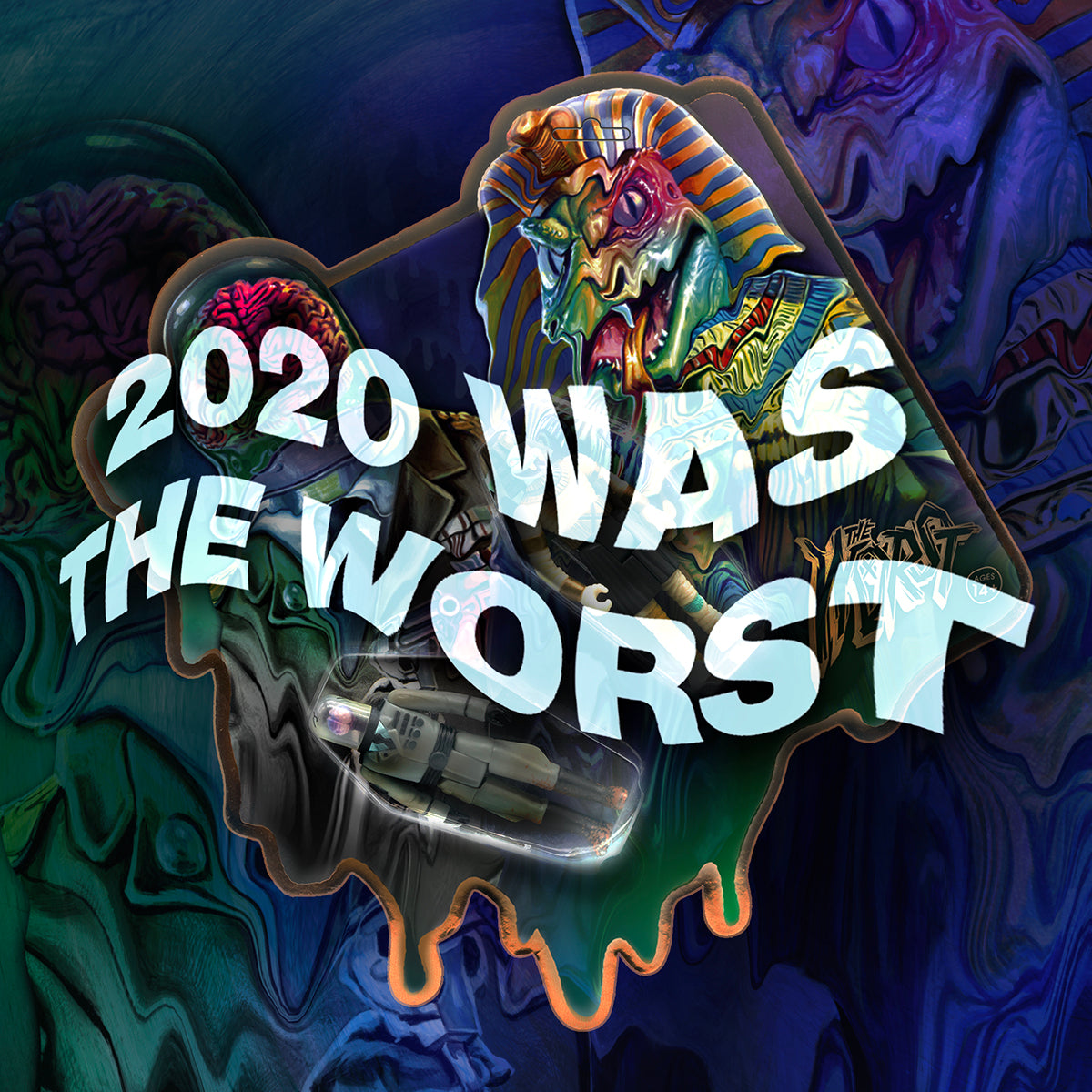 Vibrant psychedelic artwork with bold white text reading 2020 WAS THE WORST over swirling abstract shapes.