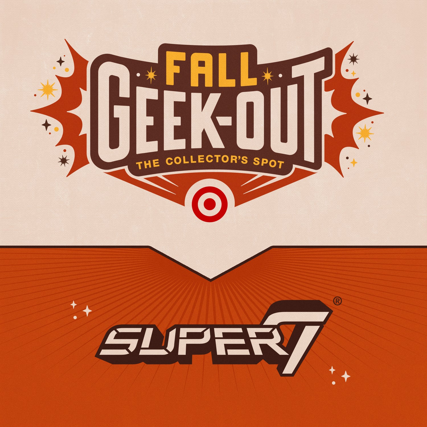 Retro style Fall Geek-Out graphic for Super7 x Target featuring a bold brown and orange badge and sunburst accents on a pale background.