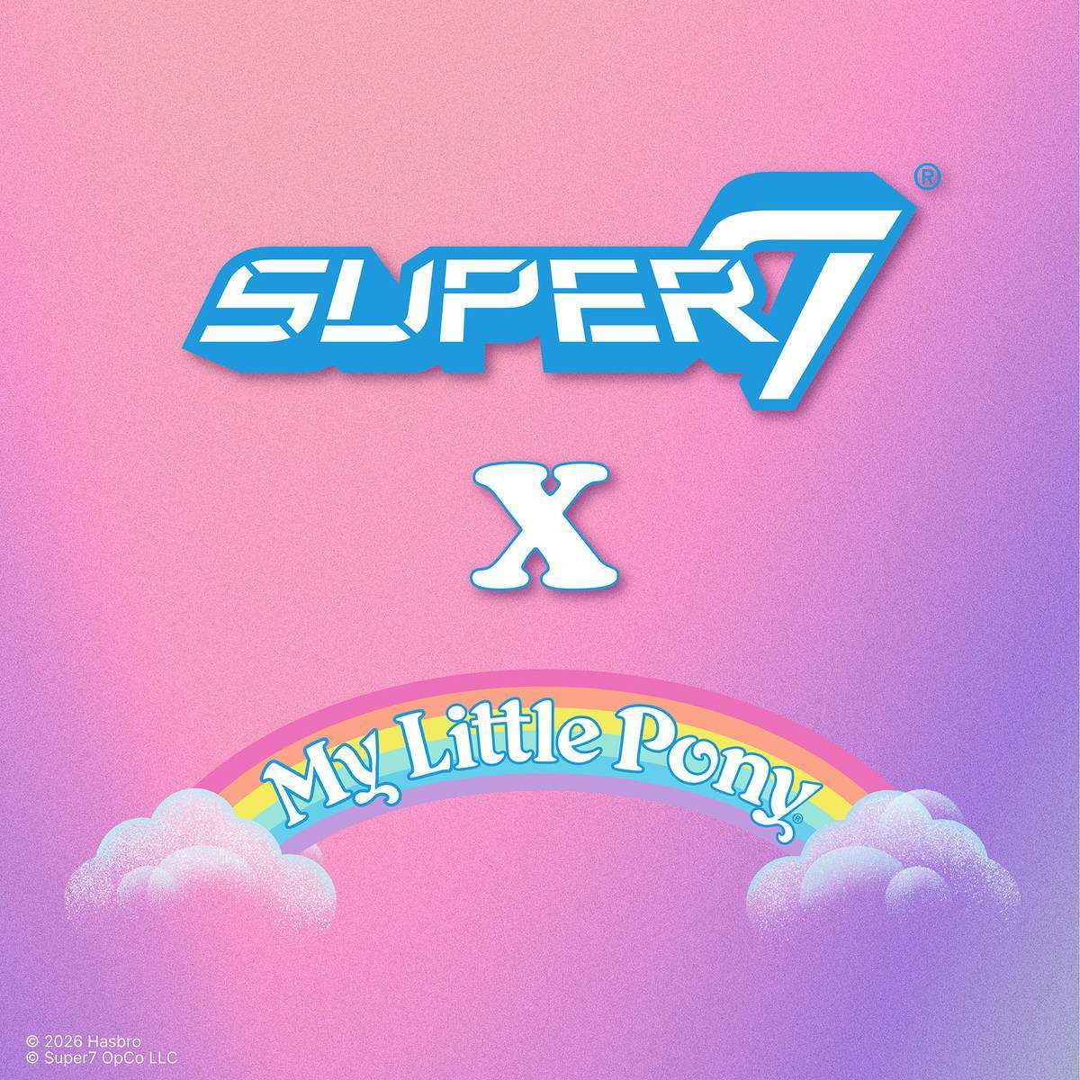 My Little Pony collaboration cover with the blue Super7 logo X and a rainbow arc over clouds on a pink purple gradient