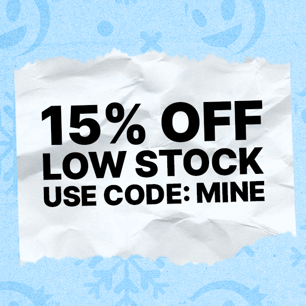 15% off - use code MINE